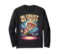 Pizza Dictée Amusante In Crust We Trust Manche Longue