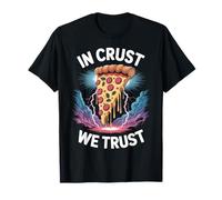 Pizza Dictée Amusante In Crust We Trust T-Shirt