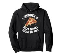 Pizza Je me Demande si Pizza Pense Aussi à Moi Sweat à Capuche
