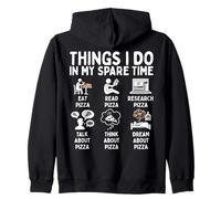 Pizza Lover Things I Do in My Spare Time Sweat à Capuche