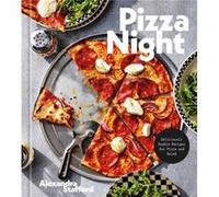Pizza Night by Alexandra Stafford Alexandra Stafford (Auteur)