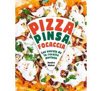 Pizza, pinsa, foccacia Toutes les pâtes, les meilleures recettes, les astuces - Sandra Mahut - Mango - relié - Guide