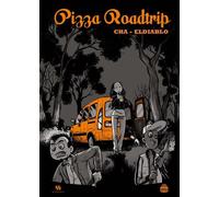 Pizza Roadtrip - Cha - Ankama - cartonné - Bande dessinée