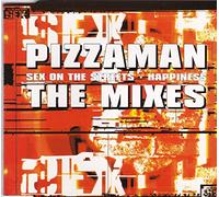 Pizzaman - Happiness/Sex on The Streets [Import]