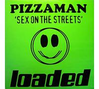 Pizzaman - Sex on the streets (Pizzaman Club & Dub/Play Boys Fully Loaded Dub)