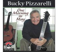 Pizzarelli, Bucky - One Morning in May