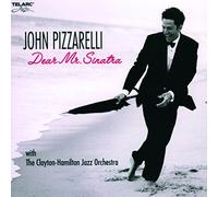 Pizzarelli, John - Dear Mr. Sinatra