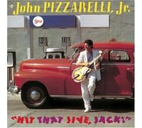 Pizzarelli, John - Hit That Jive Jack