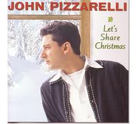 Pizzarelli, John - Let's Share Christmas