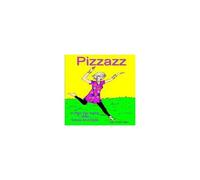 Pizzaz A Plan For Aging With Grace And Style