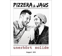 Pizzera & Jaus - Unerhört Solide [Standard Version]