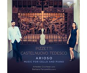 Pizzetti & Castelnuovo-Tedesco: Arioso