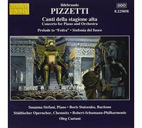 Pizzetti, I. - Canti Della Stagione Alta-Sinfonia Del Fuoco [Import]