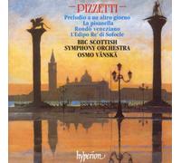 Pizzetti, I. – Œuvres orchestrales – Hyperion