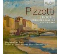 Pizzetti: Liriche, Complete Songs For Voice & Piano