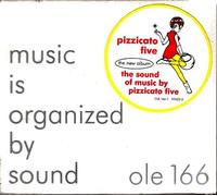 Pizzicato 5 - The Sound of Music by Pizzicat [Import]