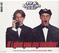 PJ & Duncan - If I Give You My Number [Import]
