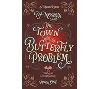 PJ Norris and the Town with the Butterfly Problem: A Cozy Fantasy Mystery