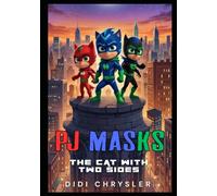 PJ’s Masks: The Cat With Two Sides