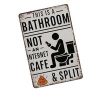Pjeghbvop Plaque en métal rétro « This is a Bathroom Not an Internet Cafe » pour la maison, art mural, plaque en métal ancienne
