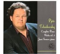 Pjotr Tchaikovsky: Complete Piano Works Vol.2 Jouni Somero, Piano