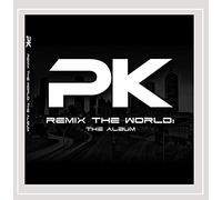 PK - Remix The World: Album