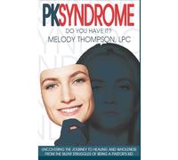 PK Syndrome: Do You Have It?