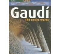Pla Boada, R: Gaudí : The Entire Works