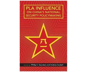 Pla Influence On China's National Security Policymaking