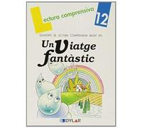 Pla Viana, L: Viatge Fantástic. Quadern De Lectura Comprensi