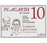 Placards & libellés - Tome 10 La guerre qui revient. Tout empire renaîtra