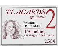 Placards & Libelles - tome 2 L'Arménie, une tragédie sans fin (02)