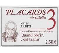 Placards & libelles - tome 3 le onzieme commandement - quand obeir, c'est trahir - Pascale Etchecopar - Cerf - broché - Revue