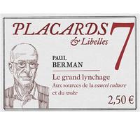 Placards & libelles - tome 7 le grand lynchage - Pascale Etchecopar - Cerf - broché - Revue
