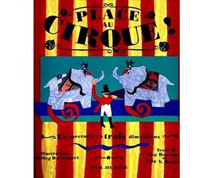 Place au cirque ! (livre objet)