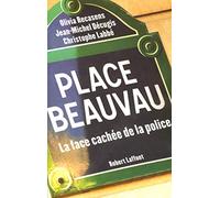 Place Beauvau: La face cachée de la police
