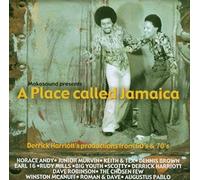 Place Called Jamaica: Derrick Harriott's Productio