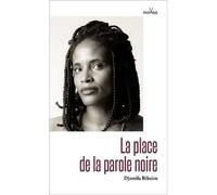 Place de la parole noire (La) - Djamila Ribeiro - Anacaona - broché - Essai