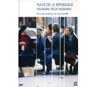 Place De La Republique / Humain Trop Humain