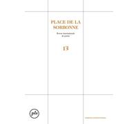 Place De La Sorbonne 13 - Revue Internationale De Poésie