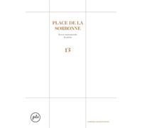 Place de la Sorbonne 13: Revue internationale de poésie