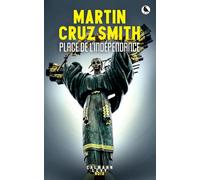 Martin Cruz Smith – Place de l'indépendance – Roman – Broché – Éditions Calmann-Lévy