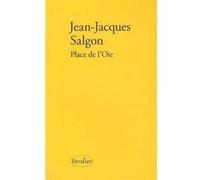 Place de l'oie Jean-Jacques Salgon (Auteur)