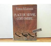 Place de Sienne, coté ombre