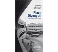 Place Dizengoff: Une dramaturgie urbaine