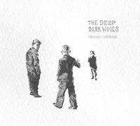 The Deep Dark Woods - Place I Left Behind [Import]