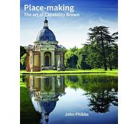 Place-Making: The Art of Capability Brown