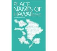 Place Names of Hawaii by Mary Kawena PukuiSamuel H. Elbert Mary K. Pukui (Auteur)