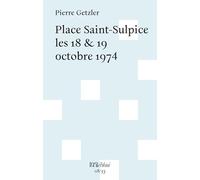 Place Saint-Sulpice les 18 & 19 octobre 1974