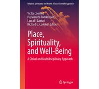 Place, Spirituality, And Well-Being